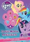 Image for My Little Pony Cutie Mark Activities