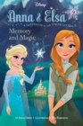 Image for Anna &amp; Elsa: Memory and magic