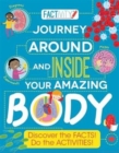 Image for Factivity Journey Around and Inside Your Amazing Body