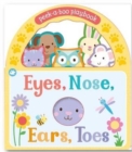 Image for Little Learners Eyes, Nose, Ears, Toes : Peek-A-Boo Playbook