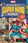 Image for Marvel My Ultimate Super Hero Manual