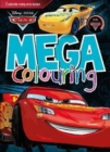 Image for Disney Pixar Cars Mega Colouring