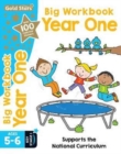 Image for Gold Stars Big Workbook Year One Ages 5-6 Key Stage 1