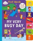 Image for Start Little Learn Big First Words My Very Busy Day