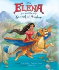 Image for Elena and the secret of Avalor