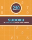 Image for 250 Sudoku Puzzles : The Ultimate Collection of Puzzles to Train Your Brain