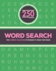 Image for 250 Word Search Puzzles : The Ultimate Collection of Puzzles to Train Your Brain