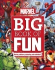 Image for Marvel Big Book of Fun : Stories, Stickers, Colouring and Activities!