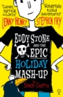 Image for Eddy Stone and the Epic Holiday Mash-Up