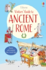 Image for Usborne visitors&#39; guide to ancient Rome  : based on the travels of Lucius Minimus Britanicus