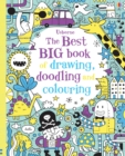 Image for The Best Big Book of Drawing, Doodling &amp; Colouring