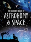 Image for The Usborne book of astronomy and space