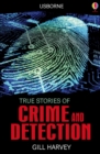 Image for True stories of crime and detection