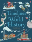 Image for Usborne timelines of world history