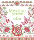 Image for Mexican Patterns to Colour
