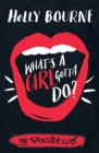 Image for What&#39;s a girl gotta do?
