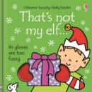 Image for That&#39;s not my elf…