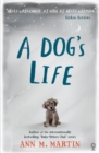Image for A dog&#39;s life