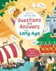 Image for Lift-the-flap Questions and Answers about Long Ago