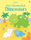 Image for First Colouring Book Dinosaurs