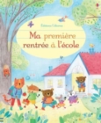 Image for Ma premiere rentree a l&#39;ecole