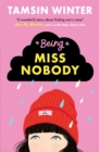 Image for Being Miss Nobody
