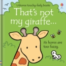 Image for That&#39;s not my giraffe...