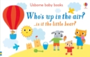 Image for Who&#39;s up in the air?  : ...is it the little bear?