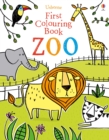 Image for First Colouring Book Zoo