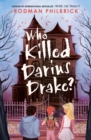 Image for Who killed Darius Drake?