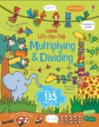 Image for Lift the Flap Multiplying and Dividing