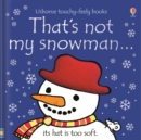 Image for That&#39;s not my snowman..  : its hat is too soft