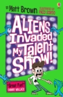 Image for Aliens invaded my talent show!
