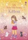 Image for Little Sticker Dolly Dressing Kittens