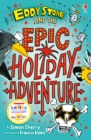 Image for Eddy Stone and the epic holiday adventure