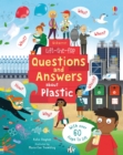 Image for Usborne lift-the-flap questions and answers about plastic