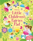Image for Little Children&#39;s Fairies Pad