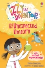 Image for Izzy the Inventor and the Unexpected Unicorn