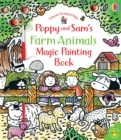 Image for Poppy and Sam&#39;s Farm Animals Magic Painting Book