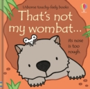 Image for That&#39;s not my wombat...