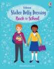 Image for Sticker Dolly Dressing Back to School : A Back to School Book for Children