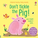 Image for Don't Tickle the Pig