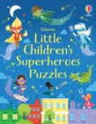 Image for Little Children&#39;s Superheroes Puzzles