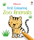 Image for First Colouring Zoo Animals