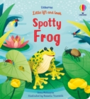 Image for Little Lift and Look Spotty Frog