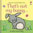 Image for That's not my bunny