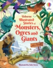 Image for Usborne illustrated stories of monsters, orgres and giants and a troll!