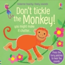 Image for Don't tickle the monkey!