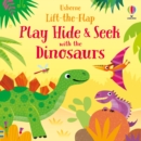 Image for Play Hide &amp; Seek with the Dinosaurs