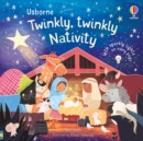 Image for The twinkly twinkly nativity book